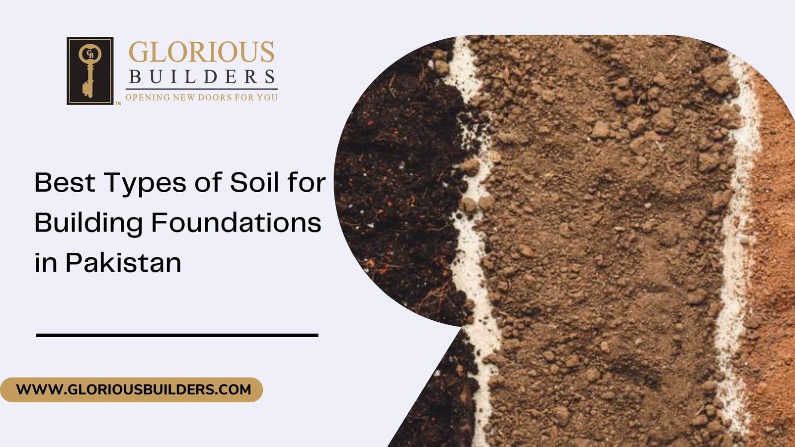 Best Types of Soil for Building Foundations in Pakistan