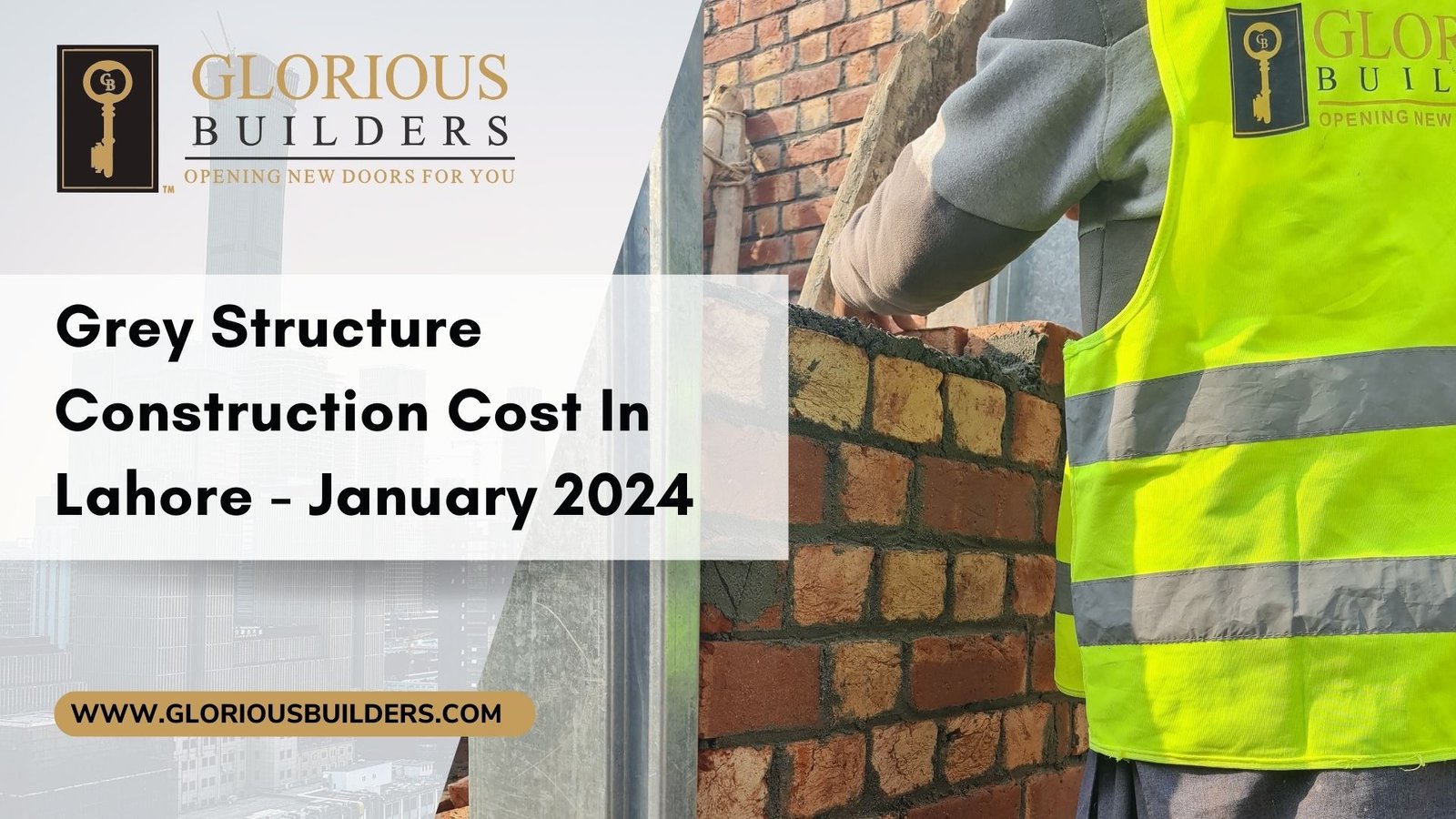 Grey Structure Construction Cost In Lahore - January 2024