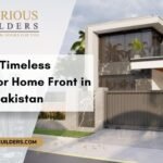 Crafting Timeless Design For Home Front in Lahore, Pakistan