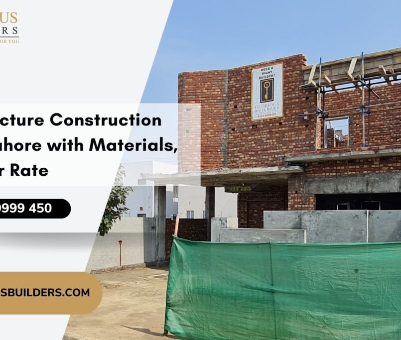 Comprehensive Guide to Grey Structure Construction Cost In Lahore with Materials, and Labor Rate