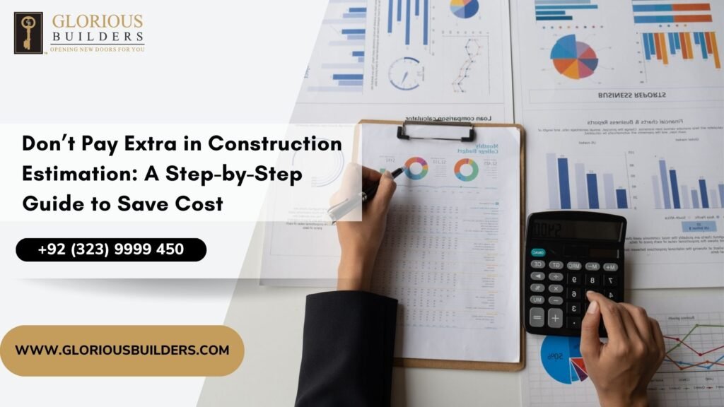 Don’t Pay Extra in Construction Estimation: A Step-by-Step Guide to ...