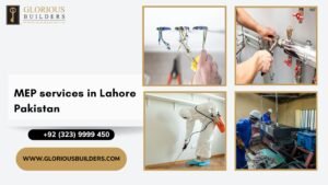 MEP services in Lahore Pakistan